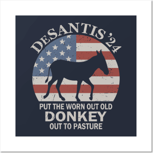 Put The Worn Out Old Donkey Out To Pasture Posters and Art